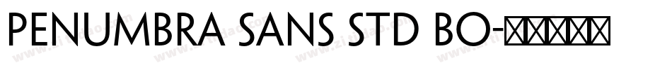 penumbra sans std bo字体转换